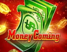 Money Coming