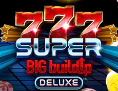 777 Super BigBuildUp™ Deluxe™