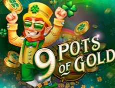 9 Pots of Gold