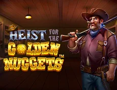 Heist for the Golden Nuggets